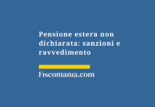 Pensione-estera-non-dichiarata-sanzioni-ravvedimento