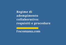 Regime-di-adempimento-collaborativo-requisiti-procedure