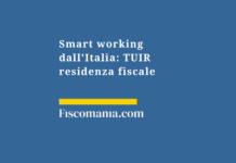 Smart-working-Italia-TUIR-perdere-residenza-fiscale-estera