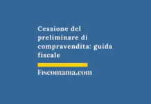 Cessione-del-preliminare-compravendita-immobiliare-guida-fiscale-consulenza