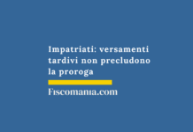 Impatriati-proroga-versamento-tardivo-30-giugno-non-preclude