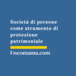 Società-persone-strumento-tutela-patrimoniale-SNC-SAS-SS-creditore-particolare-socio