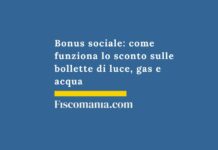 bonus-sociale-come-funziona-lo-sconto