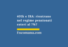 401k-IRA-rientrano-regime-pensionati-esteri-7%