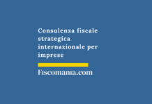Consulenza-fiscale-strategica-internazionale-imprese-fiscomania.com-Migliorini