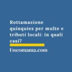 rottamazione-quinquies-tributi-multe-locali