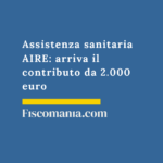 Assistenza-sanitaria-AIRE-contributo-2.000-euro