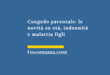 Congedo-parentale-novità-età-indennità-malattia-figli