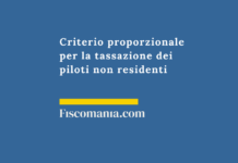 Criterio-proporzionale-tassazione-piloti-non-residenti