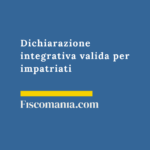 Dichiarazione-integrativa-valida-per-impatriati