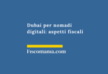 Dubai-nomadi-digitali-aspetti-fiscali