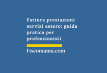 Fattura prestazioni servizi estero: guida pratica per professionisti Fattura-prestazioni-servizi-estero-guida-pratica-professionisti