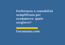 Forfettario-o-contabilità-semplificata-ecommerce-quale-scegliere