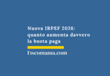 Nuova IRPEF 2026: quanto aumenta davvero la busta paga Nuova-IRPEF-2026-quanto-aumenta-busta-paga