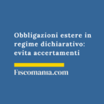 Obbligazioni-estere-regime-dichiarativo-evita-accertamenti