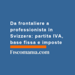 Passaggio-frontaliere-a-partita-iva-svizzera