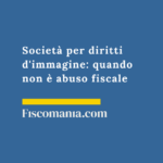 Società-diritti-di-immagine-abuso-fiscale