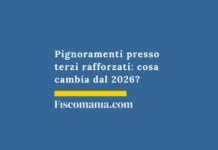 Pignoramenti presso terzi rafforzati: cosa cambia dal 2026? pignoramento-presso-terzi-rafforzato-cosa-cambia