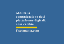 Abolita la comunicazione dati piattaforme digitali: cosa cambia Abolita-comunicazione-dati-piattaforme-digitali-cosa-cambia