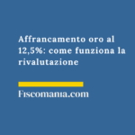 Affrancamento-oro-rivalutazione