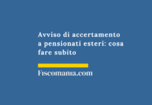 Avviso di accertamento a pensionati esteri: cosa fare subito Avviso-di-accertamento-pensionati-esteri-cosa-fare