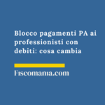 Blocco-pagamenti-PA-professionisti-debiti