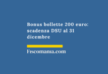 Bonus bollette 200 euro: ultimi giorni per la DSU, scadenza 31 dicembre Bonus-bollette-200euro-scadenza-31-dicembre