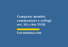 Compensi membri commissioni e collegi: art. 50 c-bis TUIR Compensi-membri-commissioni-collegi-art.-50-c-bis-TUIR