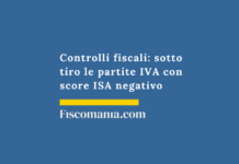 Controlli fiscali 2026: sotto tiro le partite IVA con score ISA negativo Controlli-fiscali-sotto-tiro-partite-IVA-score-ISA-negativo