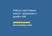 Polizze unit linked estere: tassazione e quadro RW Polizze-unit-linked-estere-tassazione-quadro-RW