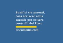 Bonifici tra parenti, cosa scrivere nella causale per evitare controlli del Fisco bonifici-tra-parenti-cosa-scrivere-nella-causale