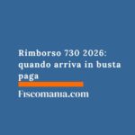 rimborso-730-quando-arriva