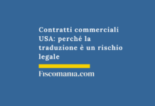 Contratti commerciali USA: perché la traduzione è un rischio legale Contratti-commerciali-USA-perché-traduzione-rischio-legale