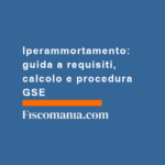 Iperammortamento-guida-requisiti-calcolo-procedura-GSE