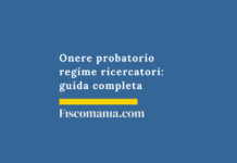 Onere probatorio regime ricercatori: guida completa Onere-probatorio-regime-ricercatori-guida-completa