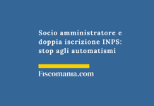 Socio amministratore e doppia iscrizione INPS: stop agli automatismi Socio-amministratore-doppia-iscrizione-INPS-stop-automatismi