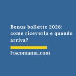 Bonus bollette 2026: come riceverlo e quando arriva? bonus-bollette-quando-riceverlo