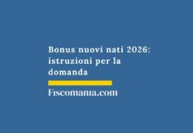 Bonus nuovi nati 2026: istruzioni per la domanda bonus-nuovi-nati-istruzioni