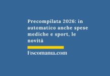 Precompilata 2026: in automatico anche spese mediche e sport, le novità precompilata-2026-automatico