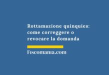 Rottamazione quinquies: come correggere o revocare la domanda rottamazione-quinquies-come-correggere-revocare