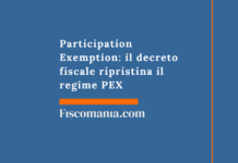 Participation Exemption 2026: il decreto fiscale ripristina il regime PEX Partecipation-exemption-ripristinata-normativa-precedente