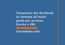 Tassazione dei dividendi da Panama all’Italia: guida per persone fisiche e SRL Tassazione-dei-dividendi-Panama-Italia-guida-persone-fisiche-SRL