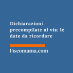 Dichiarazioni precompilate 2026: il 730 dal 30 aprile, il modello REDDITI PF dal 20 maggio Dichiarazioni-precompilate-730-modello-REDDITI-PF