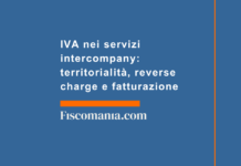 IVA nei servizi intercompany: territorialità, reverse charge e fatturazione IVA-servizi-intercompany-territorialità-reverse-charge-fatturazione