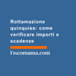 Rottamazione-quinquies-come-verificare-importi-scadenze