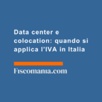 Data-center-colocation-quando-si-applica-IVA-in-Italia