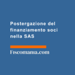 Postergazione-del-finanziamento-soci-nella-SAS
