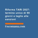 riforma-tari-termine-unico
