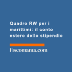 Quadro-RW-marittimi-conto-estero-dello-stipendio
