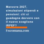 manovra-simulazioni-stipendi-pensioni